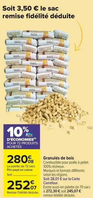 Carrefour Market Granulés de bois offre