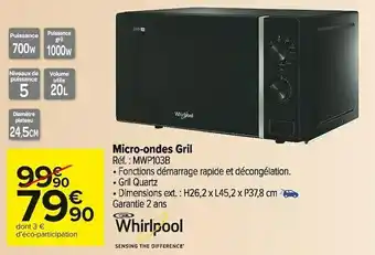 Carrefour Market Whirlpool micro-ondes gril offre
