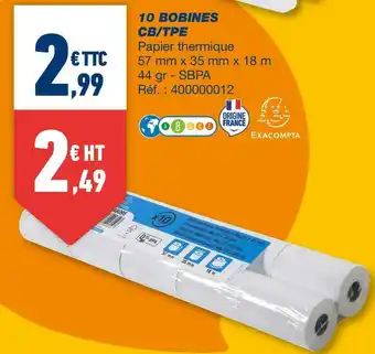 Bureau Vallée Exacompta 10 bobines cb/tpe offre