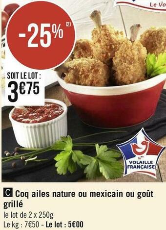 Géant Casino Maitre coq coq ailes nature ou mexicain ou goût grillé offre
