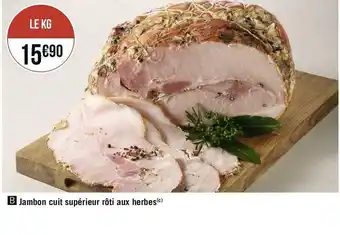 Géant Casino Jambon cuit supérieur rôti aux herbes offre