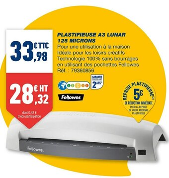 Bureau Vallée Fellowes plastifieuse a3 lunar 125 microns offre