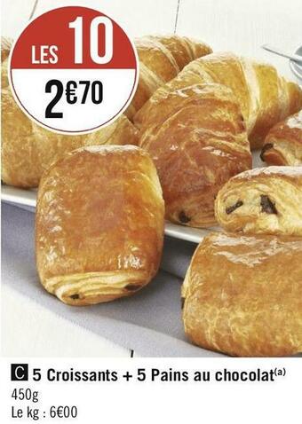 Géant Casino 5 croissants + 5 pains au chocolat offre