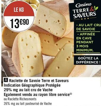 Raclette de savoie terre et saveurs indication géographique protégée 29% mg au lait cru de vache