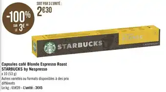 Géant Casino Starbucks by nespresso capsules café blonde espresso roast offre