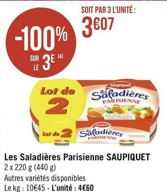 Géant Casino Saupiquet les saladières parisienne offre