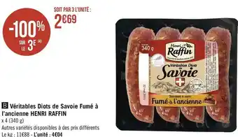 Géant Casino Henri raffin véritables diots de savoie fumé à l’ancienne offre