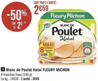 Fleury michon blanc de poulet halal
