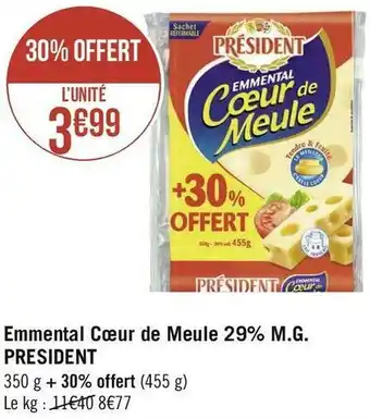 Président emmental cœur de meule 29% m.g.