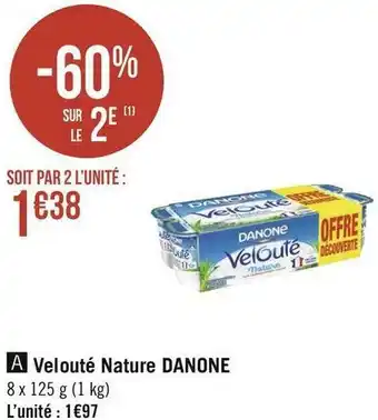 Danone velouté nature