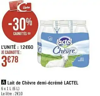 Géant Casino Lactel lait de chèvre demi-écrémé offre