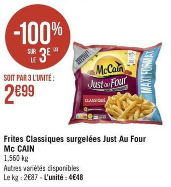 Mc cain frites classiques surgelées just au four