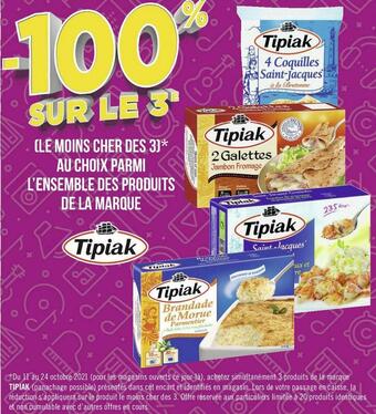 Tipiak bon plan sur l’ensemble des produits de la marque tipiak