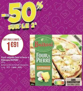 Buitoni pizza surgelée four à pierre 4 fromages