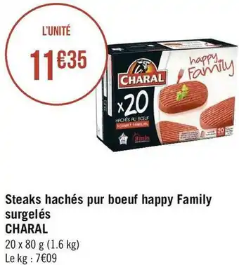 Charal steaks hachés pur boeuf happy family surgelés