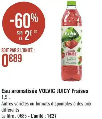 Géant Casino Volvic juicy eau aromatisée fraises offre