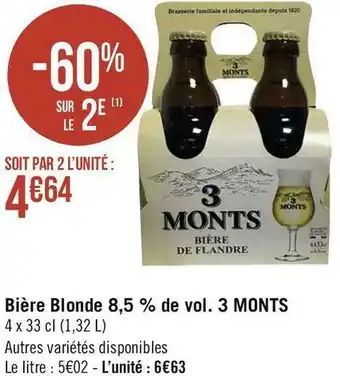 Géant Casino 3 monts bière blonde 8,5 % de vol. offre