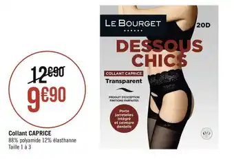 Géant Casino Le bourget collant caprice offre