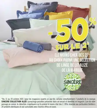 Géant Casino Casino bon plan sur une sélection de linge de lit alizé de la marque sincere offre