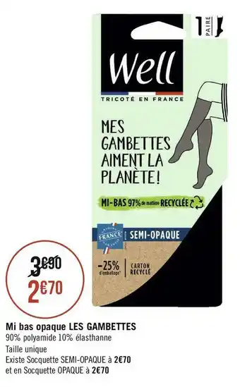 Géant Casino Well mi bas opaque les gambettes offre