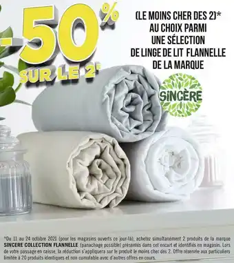 Géant Casino Sincère bon plan sur une sélection de linge de lit flannelle de la marque sincère offre