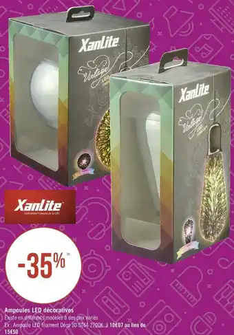Géant Casino Xanlite bon plan sur ampoules led décoratives de la marque xanlite offre