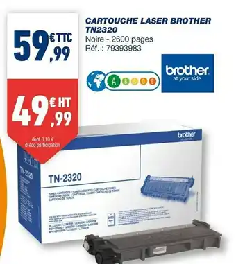 Bureau Vallée Brother cartouche laser tn2320 offre