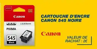 Bureau Vallée Canon cartouche d’encre 545 noire offre