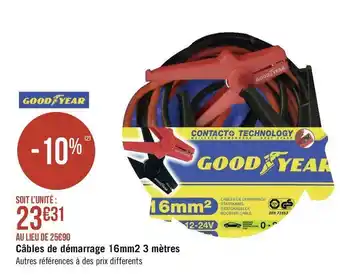 Géant Casino Good year câbles de démarrage 16mm2 3 mètres offre