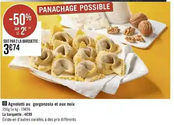 Géant Casino Agnolotti au gorgonzola et aux noix offre