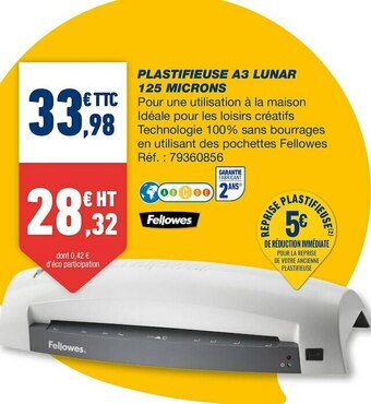 Bureau Vallée Fellowes plastifieuse a3 lunar 125 microns offre