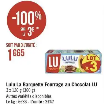 Géant Casino Lu lulu la barquette fourrage au chocolat offre