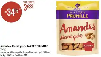 Maitre prunille amandes décortiquées
