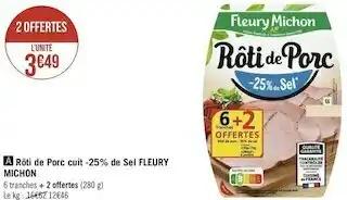 Fleury michon rôti de porc cuit -25% de sel