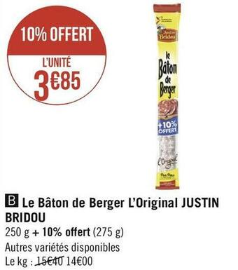 Géant Casino Justin bridou le bâton de berger l’original offre