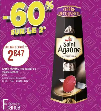 Saint agaûne fine saveur de viande séchée