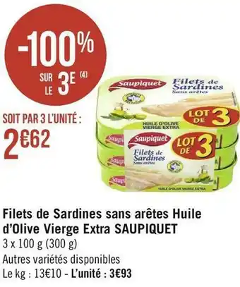 Géant Casino Saupiquet filets de sardines sans arêtes huile d’olive vierge extra offre