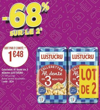 Lustucru colerettes al dente en 3 minutes