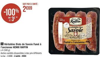 Géant Casino Henri raffin véritables diots de savoie fumé à l’ancienne offre