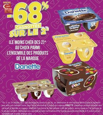 Géant Casino Danette bon plan sur l’ensemble des produits de la marque danette offre