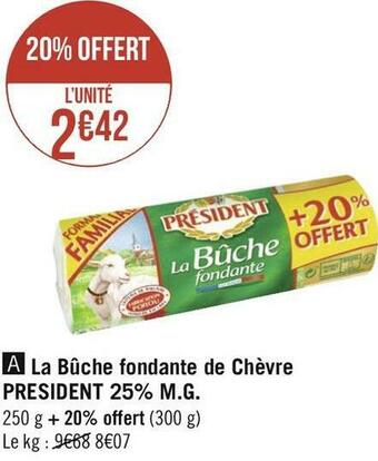 President la bûche fondante de chèvre 25% m.g.