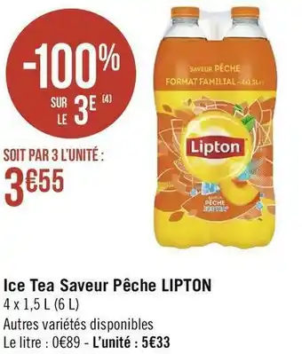 Géant Casino Lipton ice tea saveur pêche offre