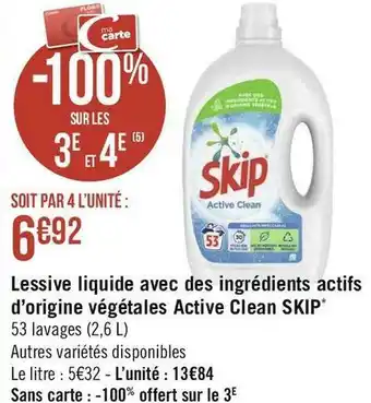 Géant Casino Skip lessive liquide avec des ingrédients actifs d’origine végétales active clean* offre