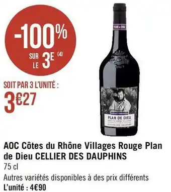 Cellier des dauphins aoc côtes du rhône villages rouge plan de dieu