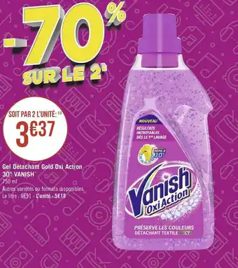 Vanish gel détachant gold oxi action 30° *
