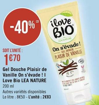 Lea nature gel douche plaisir de vanille on s’évade ! i love bio