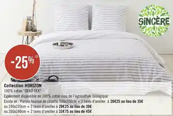 Sincère bon plan sur une collection horizon de la marque sincère