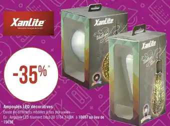 Géant Casino Xanlite bon plan sur ampoules led décoratives offre