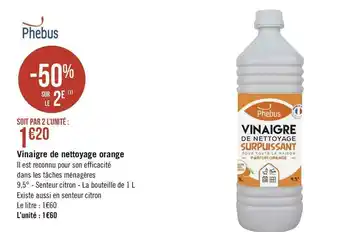 Géant Casino Phebus vinaigre de nettoyage orange offre