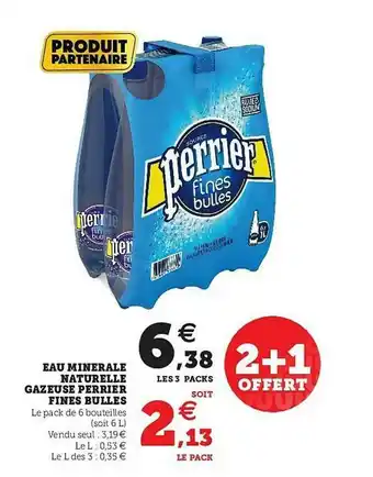 Super U Eau Minerale Naturelle Gazeuse Perrier Fines Bulles offre